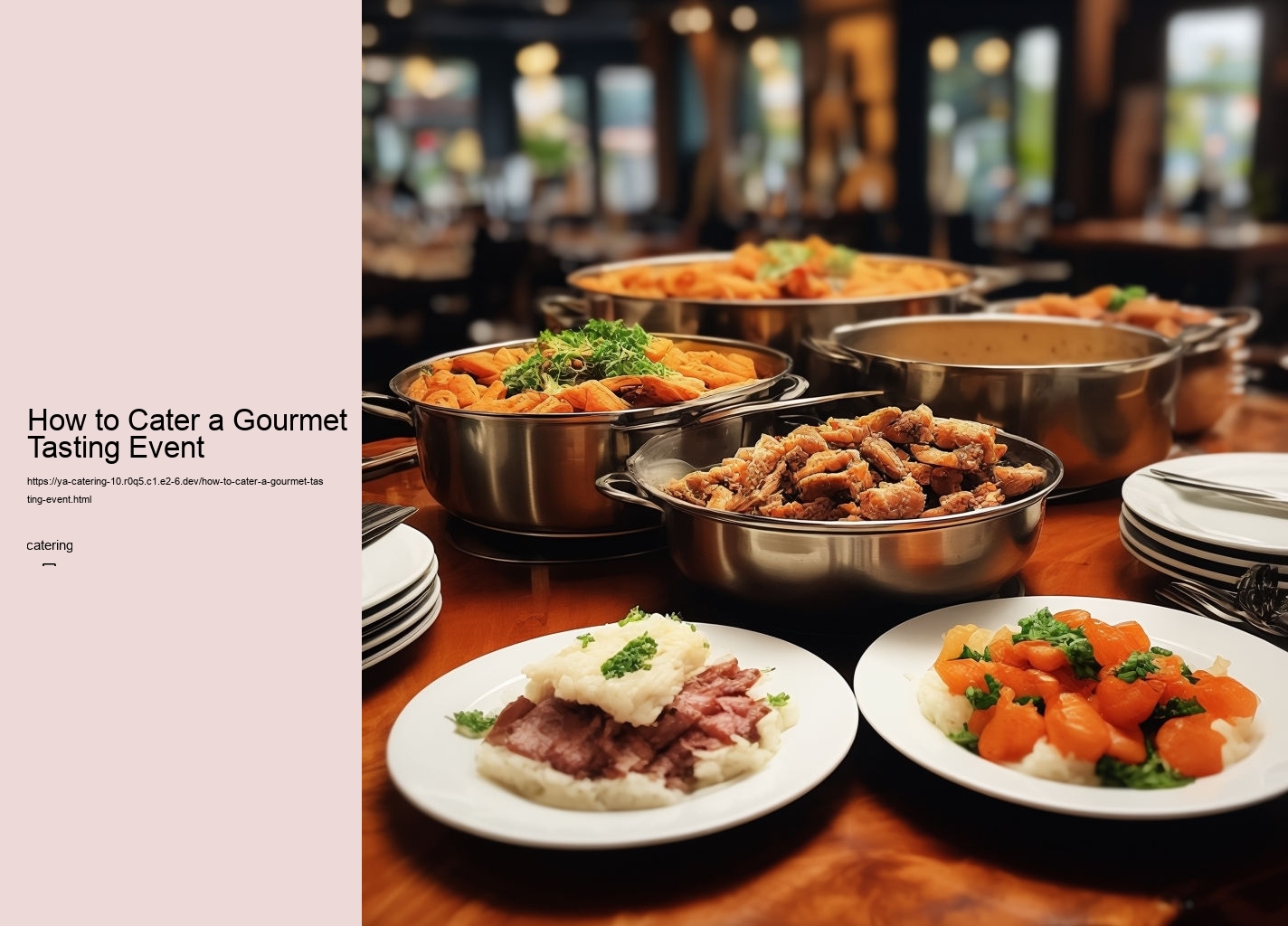 How to Cater a Gourmet Tasting Event